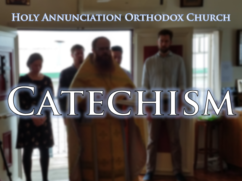 Catechism at Holy Annunciation Orthodox Church